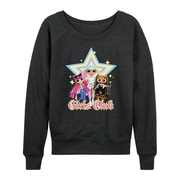 LOL OMG! Fashion Dolls - Girls Club - Women's Lightweight French Terry Long Sleeve Shirt
