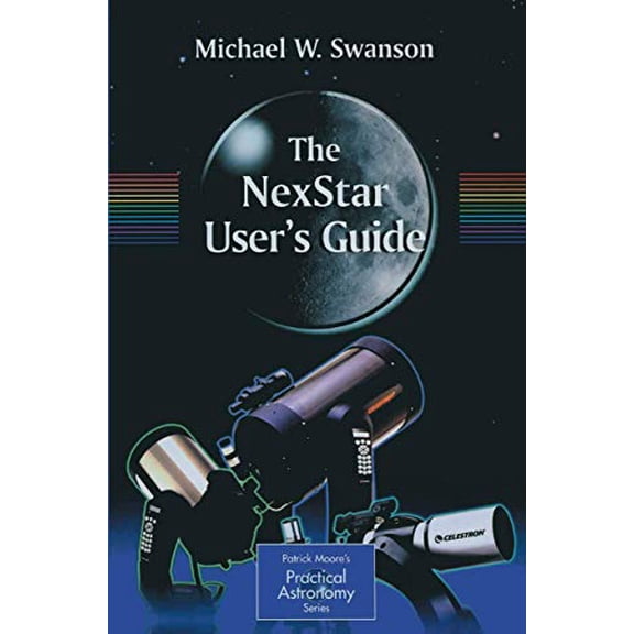 Pre-Owned The NexStar User's Guide (Paperback) 1852337141 9781852337148