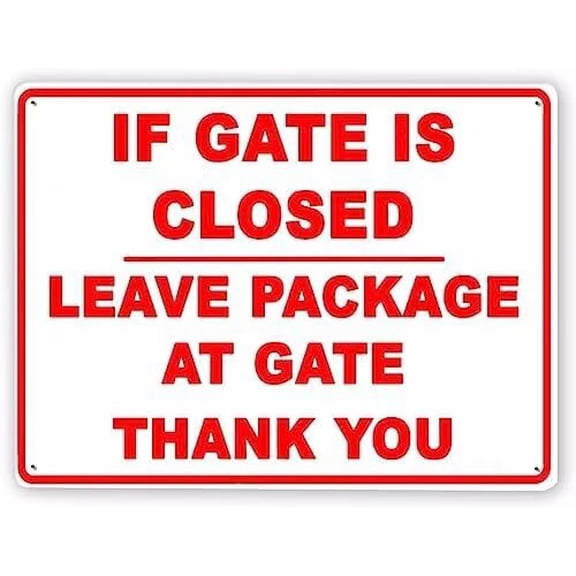 Man Cave Decor Warning Sign,if Gate Is Closed Leave Package At Gate Thank You Sign3,traffic Sign Road Sign Business Sign 12x8 Inch Metal Tin Sign Vintage