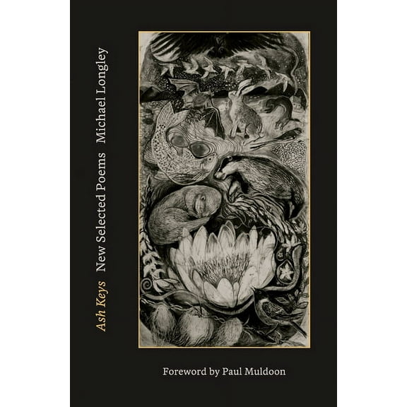 Ash Keys: New Selected Poems, (Paperback)