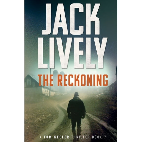 Tom Keeler The Reckoning, Book 07, (Paperback)
