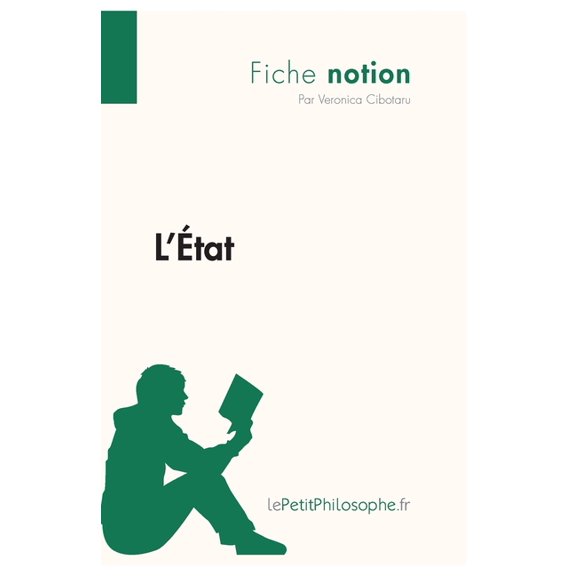L'État (Fiche notion): LePetitPhilosophe.fr - Comprendre la philosophie, (Paperback)