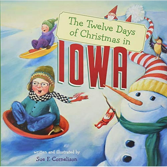 The Twelve Days of Christmas in Iowa (The Twelve Days of Christmas in America)