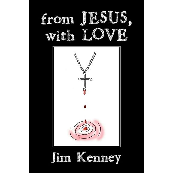 from JESUS, with LOVE (Paperback)