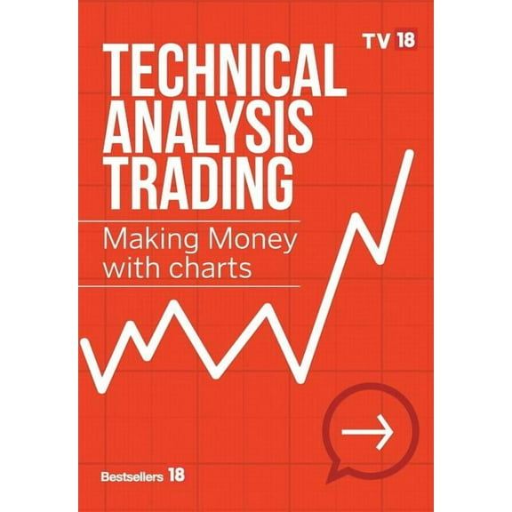 Technical Analysis Trading Making Money with Charts, (Hardcover)