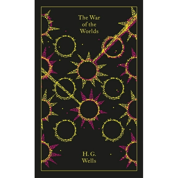 Penguin Clothbound Classics The War of the Worlds, (Hardcover)