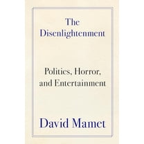 Pre-Owned The Disenlightenment: Politics, Horror, and Entertainment (Hardcover) 0063455099 9780063455092
