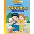 thumbnail image 1 of Pre-Owned A Child's Book of Manners (Paperback) 0784716846 9780784716847, 1 of 1