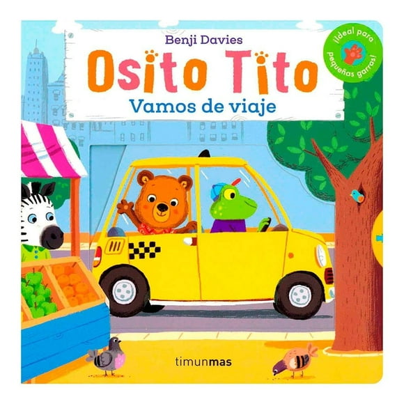 Osito Tito Vamos de Viaje Timun Mas Infantil Benji Davies