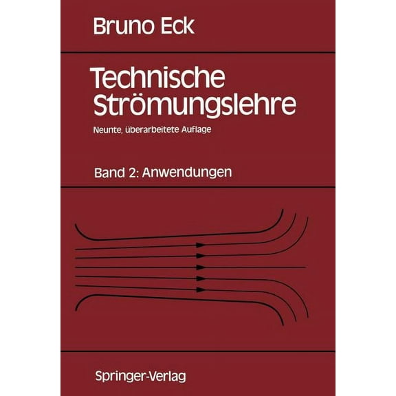 Technische Strömungslehre: Band 2: Anwendungen, (Paperback)
