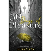 30 Days of Pleasure, (Paperback)