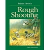 Rough Shooting, Used [Hardcover]