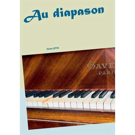 Au diapason, (Paperback)