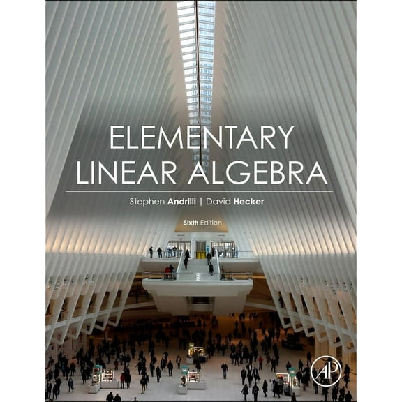 Elementary Linear Algebra, (Paperback)