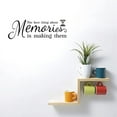 thumbnail image 3 of Yongcuo Inspirational Wall Decal 'The Best Thing About Memories Is Making Them' Removable Vinyl Art for Home Decor Multicolor, 3 of 4