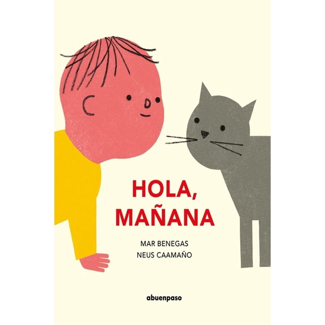 Hola, mañana, de Mar Benegas, A buen paso, Dura, 2019