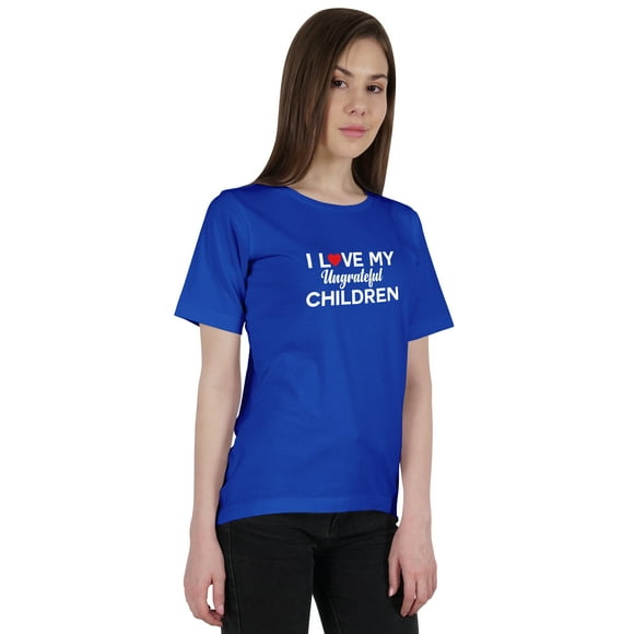 Inkmeso Tshirt For Women I Love My Ungrateful Children Funny Parenting Quote Graphic Tee Top-TC