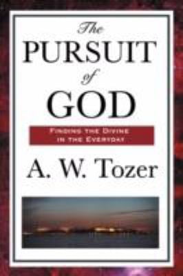 The Pursuit Of God