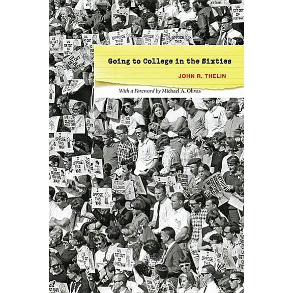 Going to College in the Sixties (Hardcover)