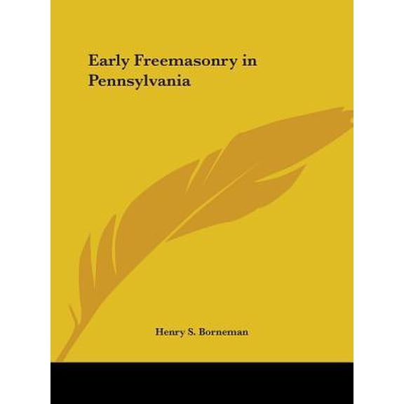 Early Freemasonry in Pennsylvania Paperback