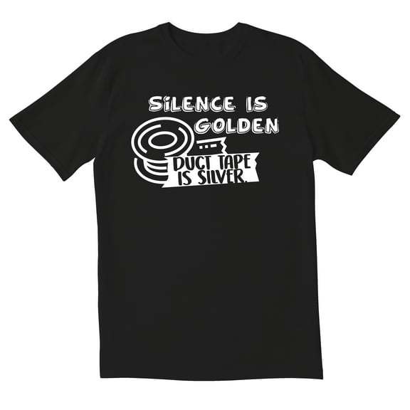 TotallyTorn Silence is Golden Duct Tape is Silver Novelty Sarcastic Funny Men's T Shirts