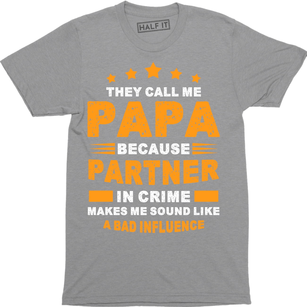 papa made me do it shirt