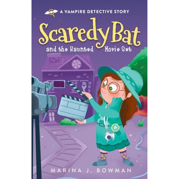Pre-Owned Scaredy Bat and the Haunted Movie Set (Paperback) 1950341283 9781950341283