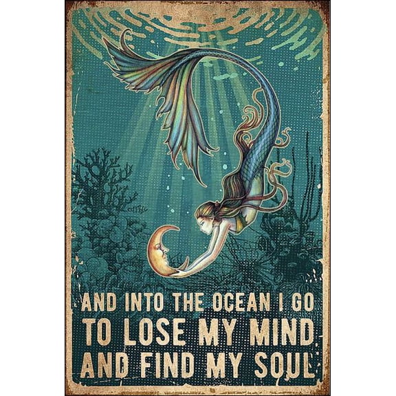 Mermaid and into the ocean i go to lose my mind and find my soul poster 11 x 17 Inch Poster