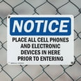 thumbnail image 5 of (2 Pack) Place All Cell Phones And Electronic Devices OSHA Notice Sign 18 Inch X 12 Inch Plastic Sign, Weather Resistant, UV Protected for Workplace, Business, and Construction Site,, 5 of 8