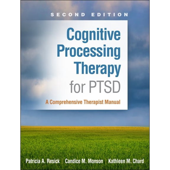 Pre-Owned Cognitive Processing Therapy for PTSD : A Comprehensive Therapist Manual (Edition 2) (Hardcover)