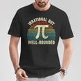 thumbnail image 5 of Retro Irrational But Well Rounded Pi Day Math Geeks Nerds TShirt, 5 of 6