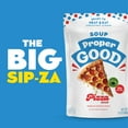thumbnail image 6 of Proper Good Pepperoni Pizza Soup, Ready to Serve Meal, Shelf-Stable, 12 oz Pouch, 6 of 16