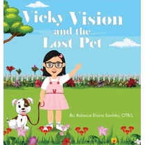 Vicky Vision and the Lost Pet, (Hardcover)