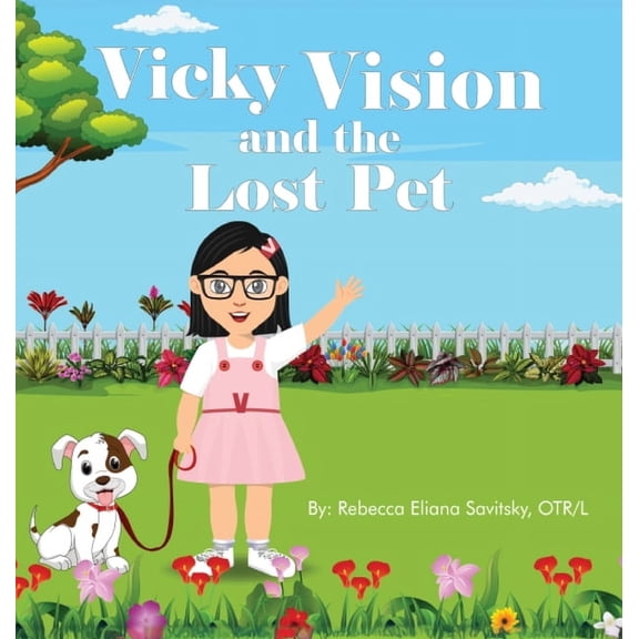Vicky Vision and the Lost Pet, (Hardcover)