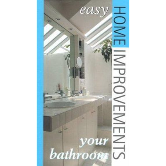 Pre-Owned Your Bathroom (Hardcover) 0867307927 9780867307924