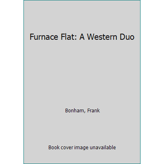 Pre-Owned Furnace Flat: A Western Duo (Library Binding) 1628997354 9781628997354