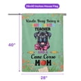 thumbnail image 5 of Kinda Busy Being Kindergarten Teacher and Cane Corso Mom House Flag 28x40in Double Sided Italian Mastiff Dog Lover Gifts Idea Outdoor Decor - 02005, 5 of 5