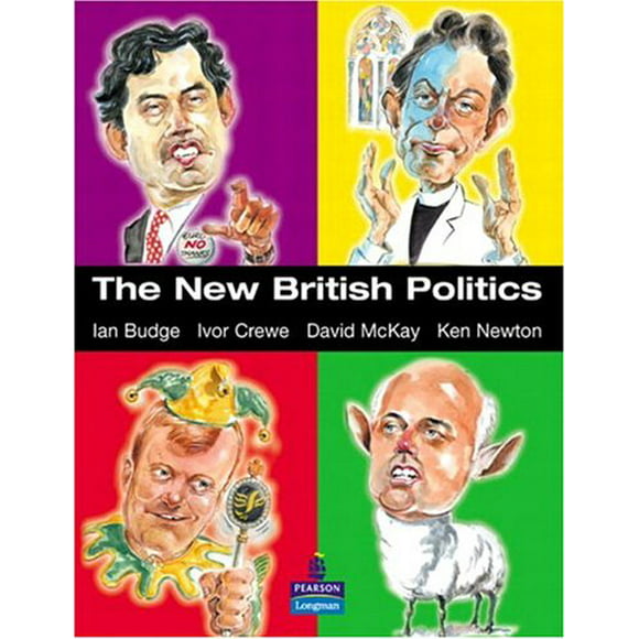 The New British Politics  3rd Edition , Pre-Owned  Paperback  0582473357 9780582473355 Ian Budge, Ian Budge, Ivor Crewe, David McKay, Kenneth Newton