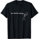 thumbnail image 1 of No Tennis Today - Camiseta deportiva de regalo para los amantes del tenis, 1 of 2