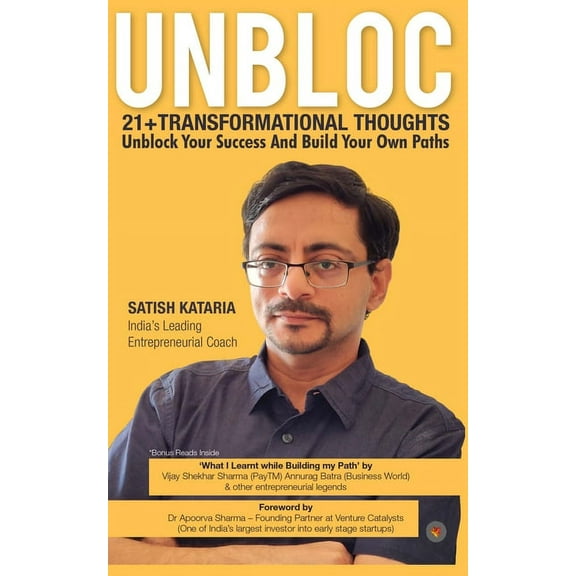 Unbloc: 21  Transformational Thoughts to Help You Unblock Entrepreneurial Success & Build Your Own Paths (Paperback)