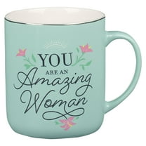 Inspirational Coffee Mug for Women, You Are an Amazing Woman Teal/White Ceramic, 14oz