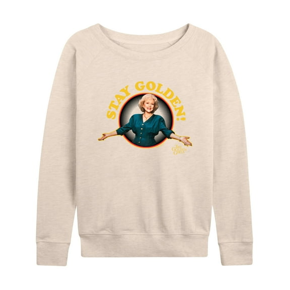 Golden Girls - Stay Golden Stay Golden - Women's Lightweight French Terry Long Sleeve Shirt