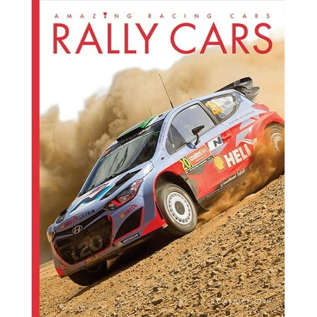 Amazing Machines: Racing Cars Rally Cars (Paperback)