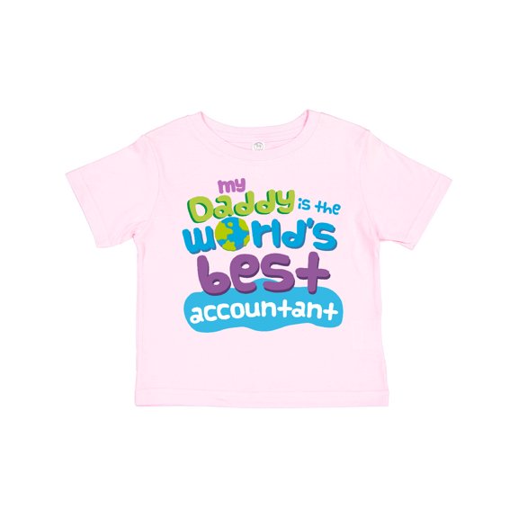 Inktastic My Daddy is the Worlds Best Accountant Boys or Girls Toddler T-Shirt