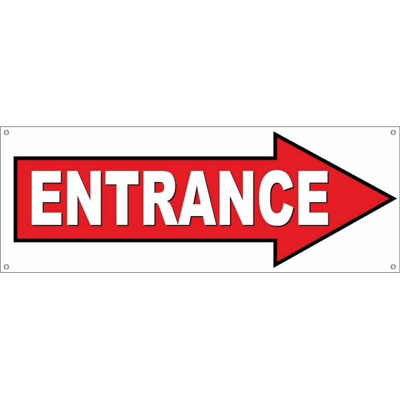 4 Less 18x48 Inch ENTRANCE Vinyl Banner Sign with Grommets, Right Arrow, wrb