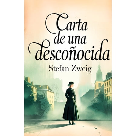 Carta de Una Desconocida (Paperback)