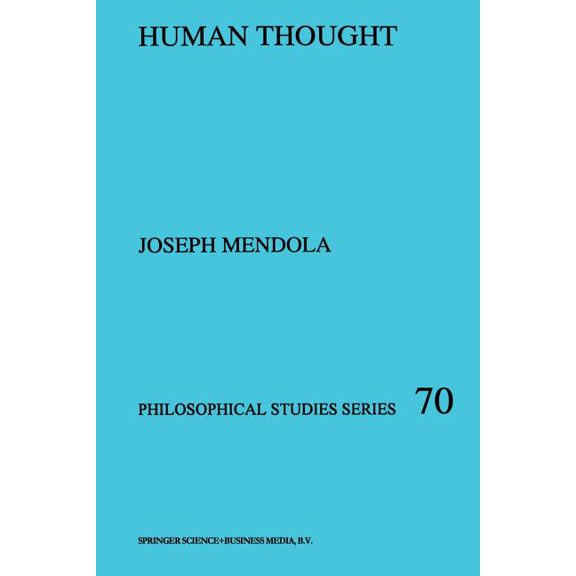 Philosophical Studies Human Thought, Book 70, (Paperback)