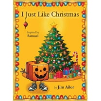 I Just Like Christmas, (Hardcover)