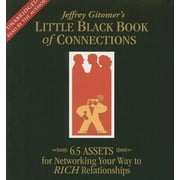 The Little Black Book of Connections : 6.5 Assets for Networking Your Way to Rich Relationships (CD-Audio)