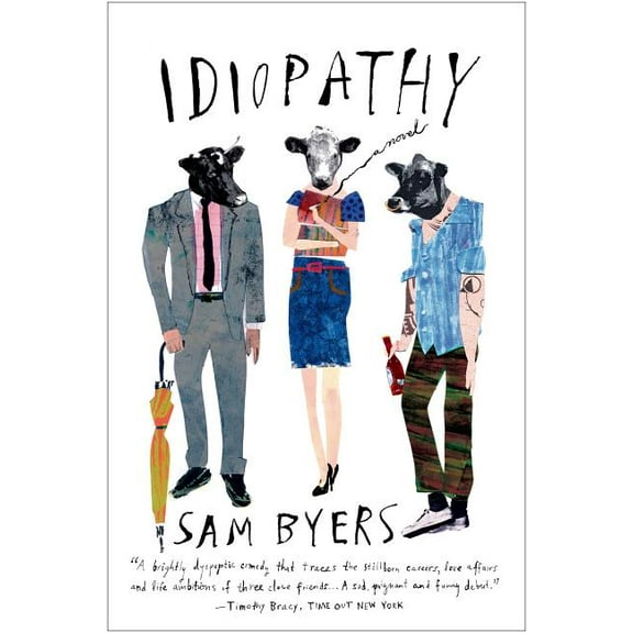 Idiopathy, (Paperback)